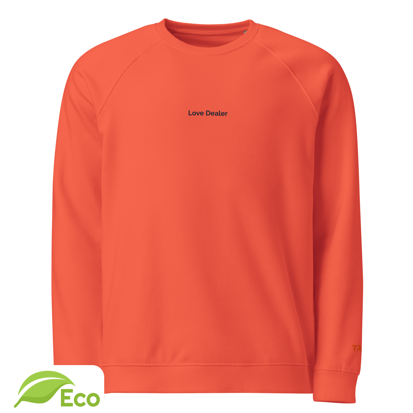 Sweatshirt ECO Raglan Unisexe "Love Dealer"