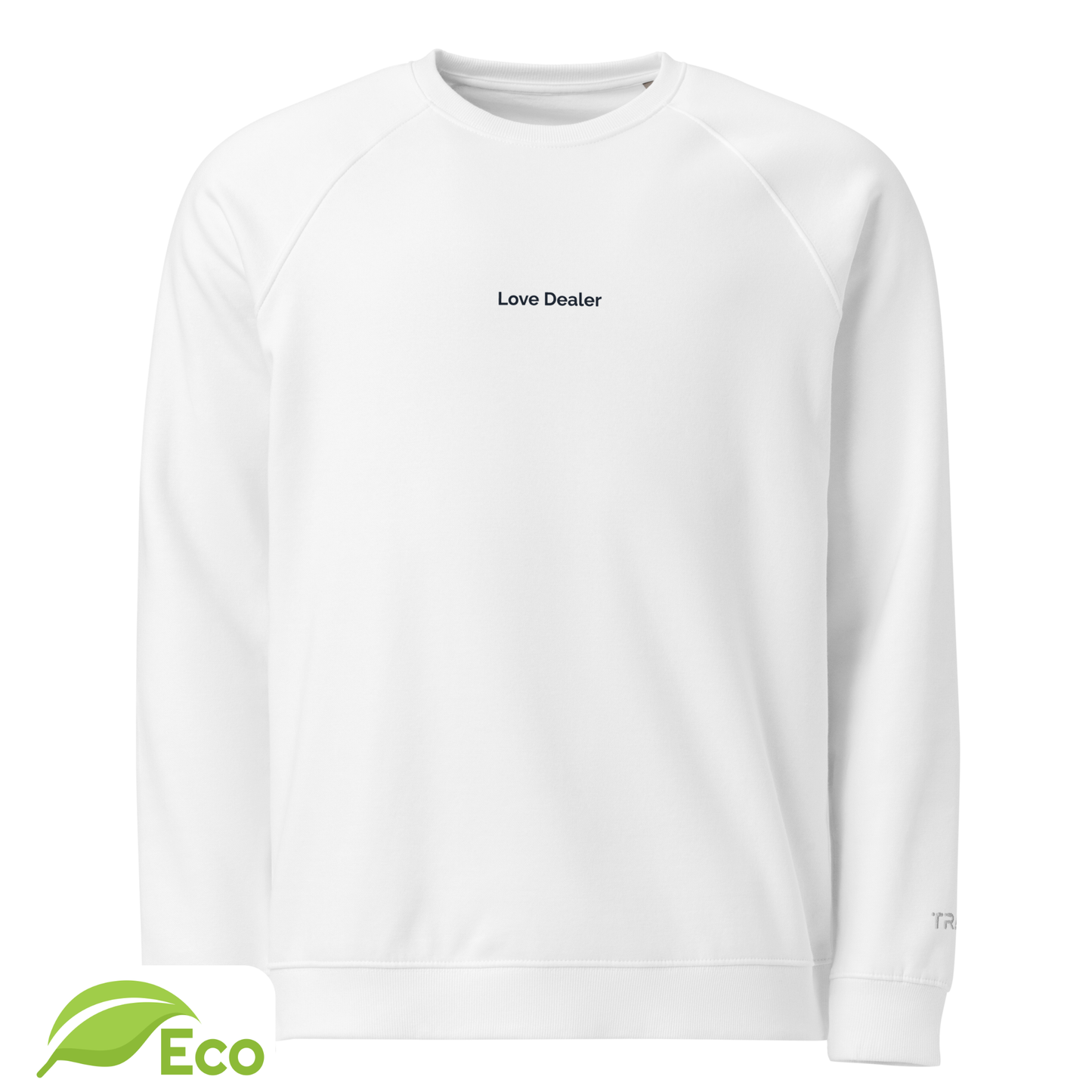Sweatshirt ECO Raglan Unisexe "Love Dealer"