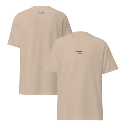 T-Shirt Classique Unisexe "Good Vibes Dealer"